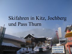 Skifahren in Kitz, Jochberg und Pass Thurn